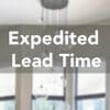 Expedited Lead Time